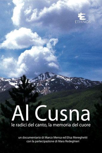 Al Cusna, le radici del canto, la memoria del cuore () poster