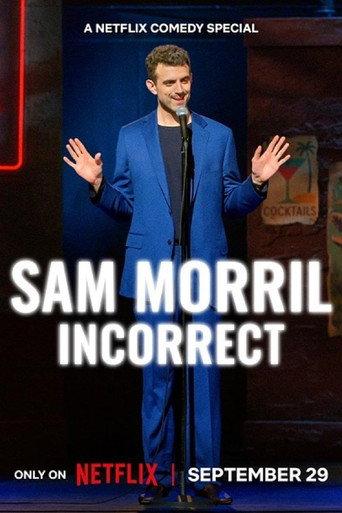Sam Morril: Incorrect (2026) poster