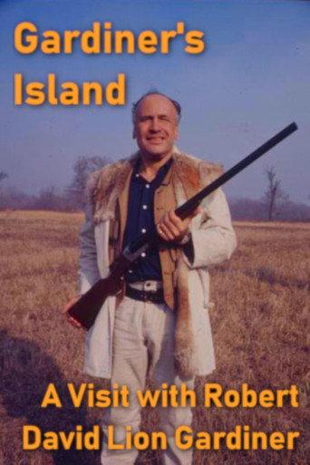 Gardiner's Island: A Visit with Robert David Lion Gardiner (1978) poster