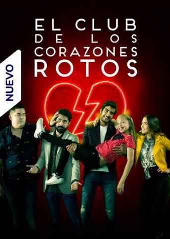 El Club de los Corazones Rotos (2020) poster