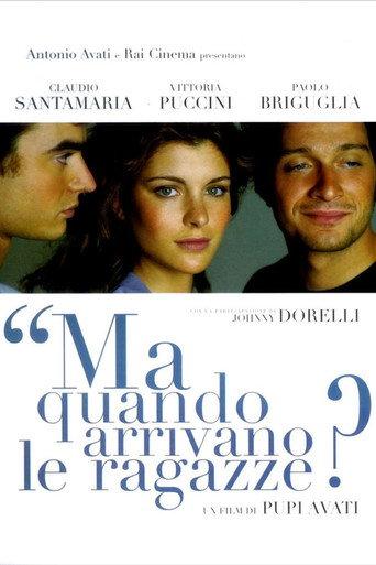 Ma quando arrivano le ragazze? (2005) poster