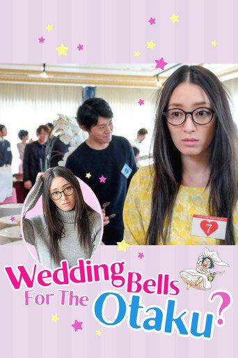 Wedding Bells For The Otaku? (2017) poster