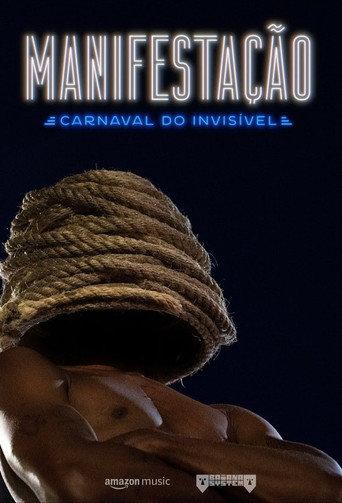 Manifestação: Carnaval do Invisível () poster
