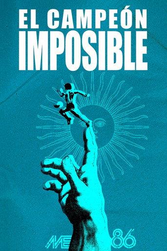 El campeón imposible (2016) poster