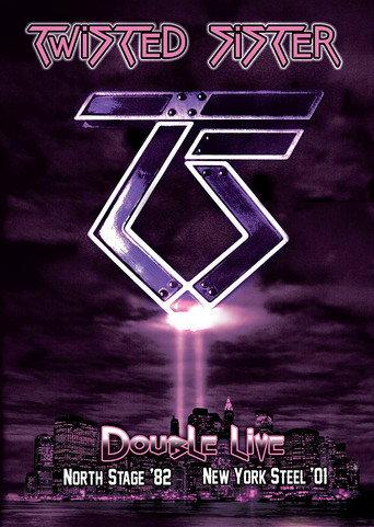 Twisted Sister: New York Steel '01 (2011) poster