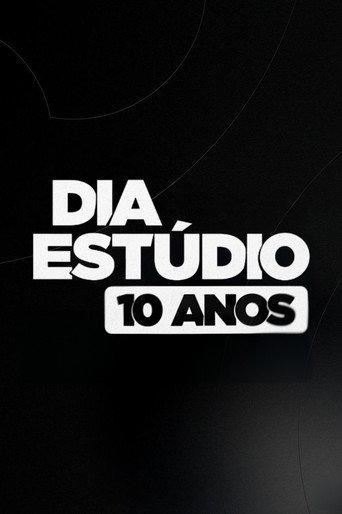 Dia Estúdio: 10 Anos (2024) poster