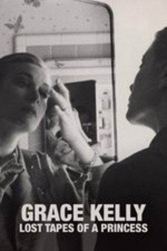 Grace Kelly - Lost Tapes of a Princess (2021) poster