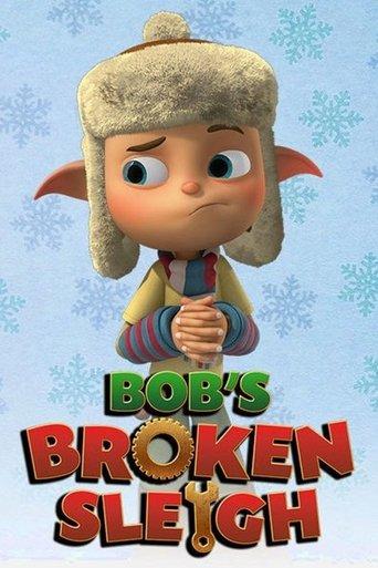 Bob's Broken Sleigh (2015) poster