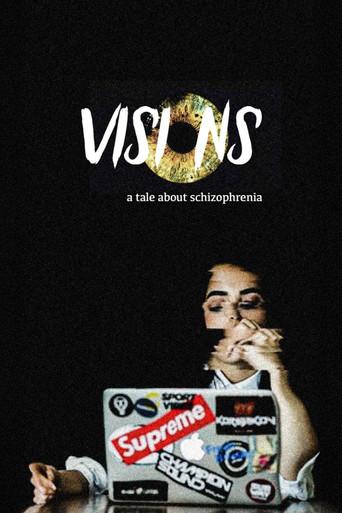 Visions: A tale about Schizophrenia (2017) poster