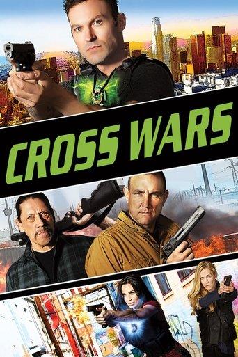 Cross Wars (2017) poster