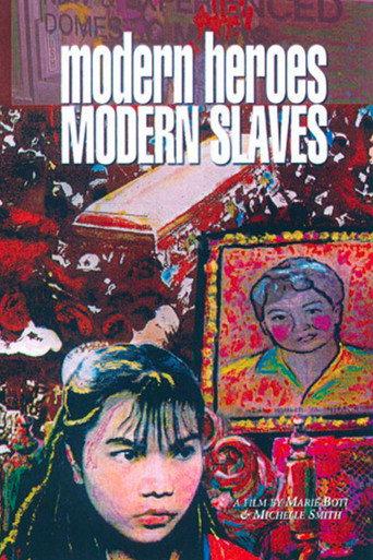 Modern Heroes Modern Slaves () poster