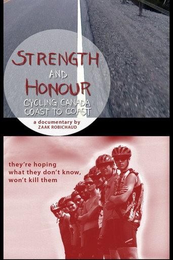 Strength and Honour: Cycling Canada Coast to Coast (2006) poster