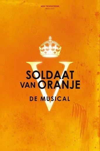 Soldier of Orange: The Musical (2025) poster