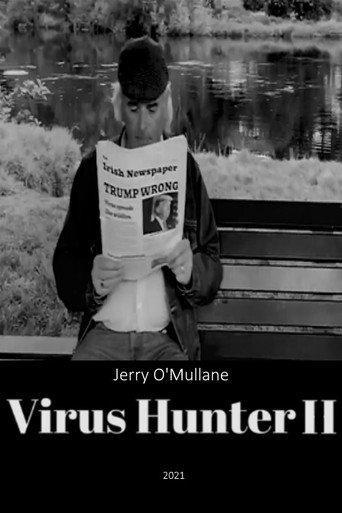 Virus Hunter II: Betrayed! (2021) poster
