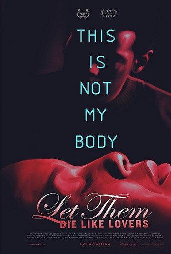 Let Them Die Like Lovers (2017) poster