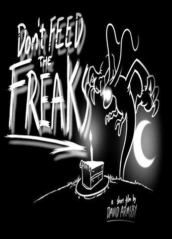 Don't Feed the Freaks (2018) poster