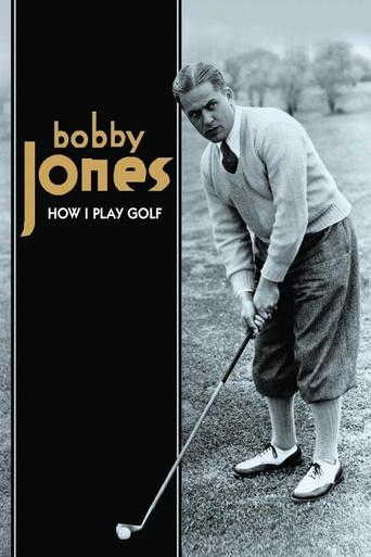 How I Play Golf, by Bobby Jones No. 2: 'Chip Shots' (1931) poster