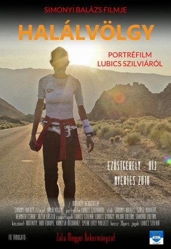 Halálvölgy - Portréfilm Lubics Szilviáról (2018) poster