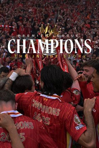 Champions 24-25: The Inside Story (2025) poster