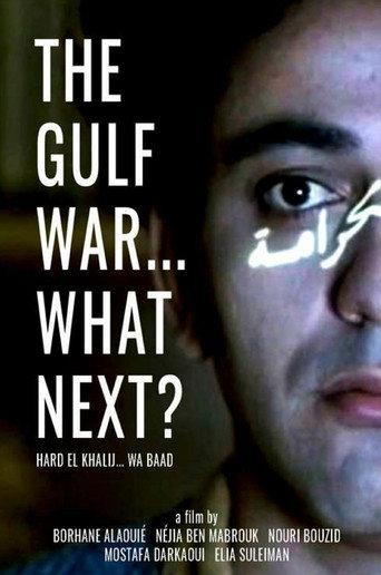 The Gulf War... What Next? (1993) poster