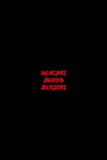 Mencari Buaya Berdiri (2014) poster