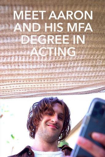 Meet Aaron and His MFA Degree in Acting (2020) poster