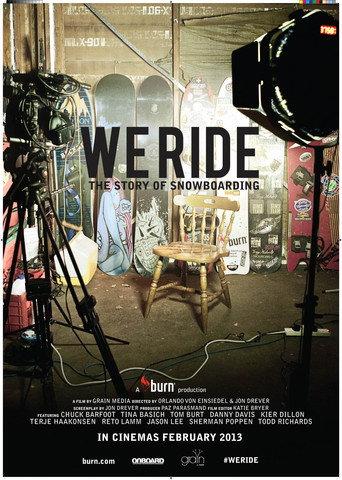 We Ride: The Story of Snowboarding (2013) poster