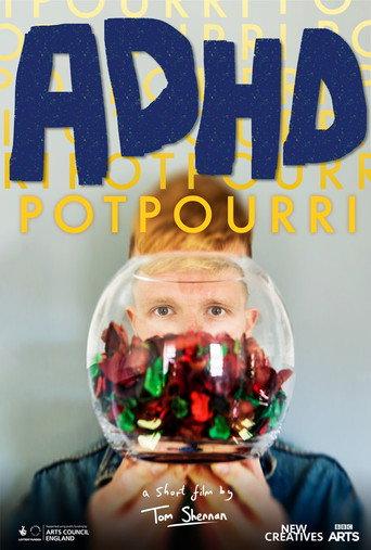 ADHD POTPOURRI (2021) poster