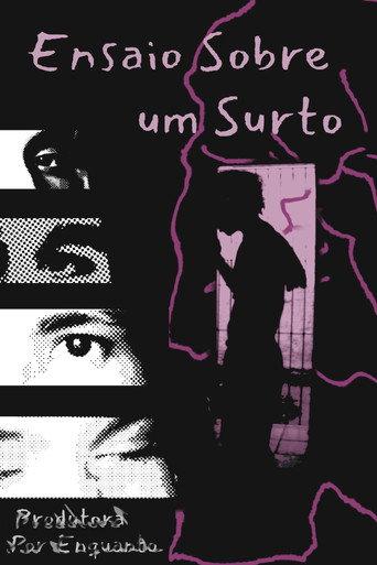 Ensaio Sobre um Surto () poster