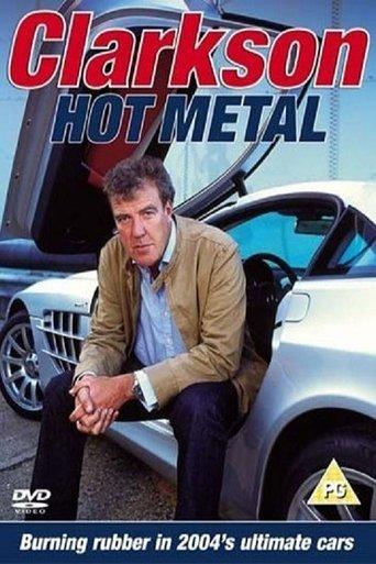 Clarkson: Hot Metal (2004) poster