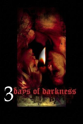 Three Days of Darkness (2007) poster