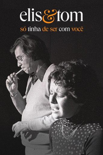 Elis & Tom: It Had to be You (2023) poster