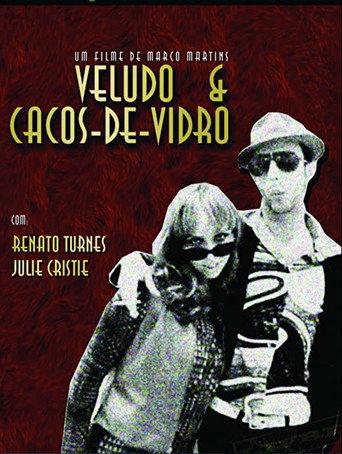 Veludo & Cacos-de-Vidro (2004) poster