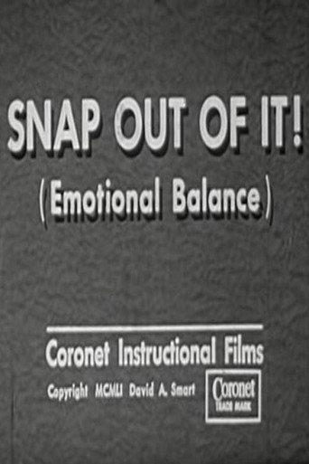 Snap Out of It! (Emotional Balance) (1951) poster