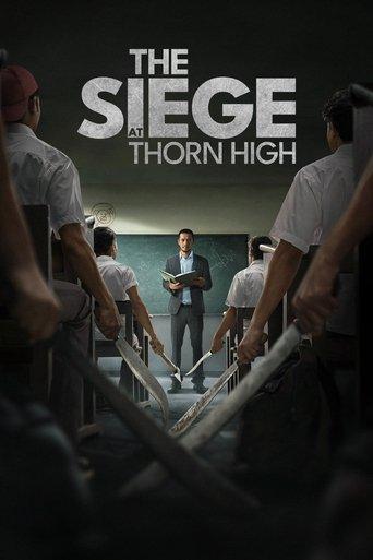 The Siege at Thorn High (2025) poster