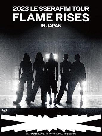 2023 LE SSERAFIM TOUR 'FLAME RISES' IN JAPAN (Day 2) (2023) poster