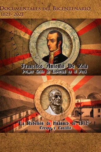 Francisco Antonio de Zela. Primer grito de Libertad en el Perú (2011) poster