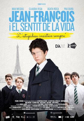 Jean-François and the Meaning of Life (2018) poster
