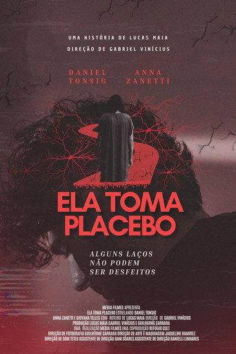 Ela Toma Placebo (2025) poster