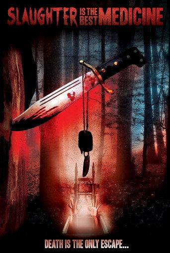 Slaughter Is the Best Medicine (2014) poster