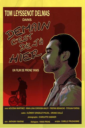 Tomorrow is Already Yesterday (2024) poster