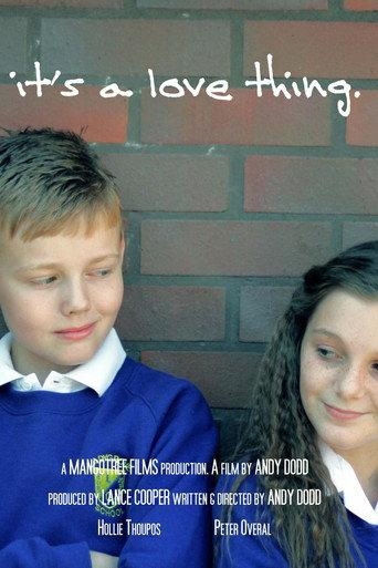 It's a Love Thing (2015) poster