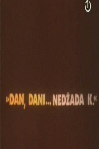 A Day, Days... of Nedzad K. (1982) poster