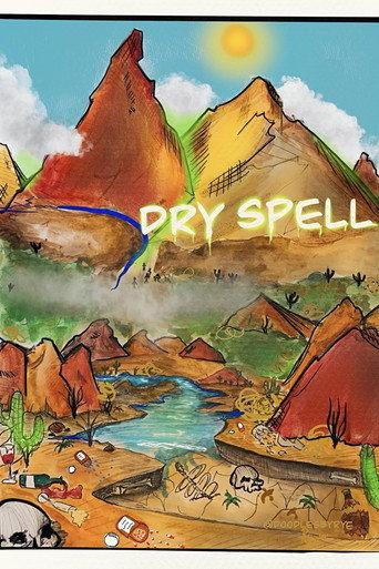 Dry Spell () poster