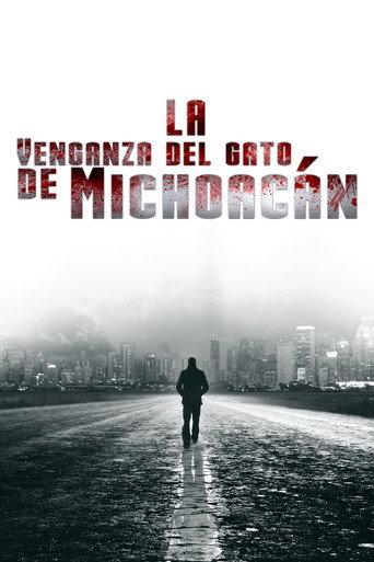 La venganza del gato de Michoacán (2004) poster