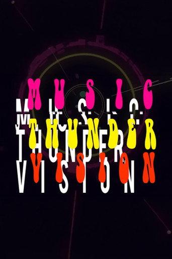 Music Thunder Vision (2018) poster