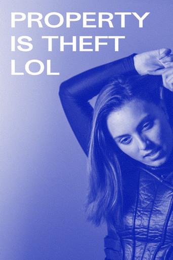 Property is Theft lol (2020) poster