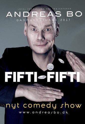 Andreas Bo: Fifti-Fifti (2018) poster