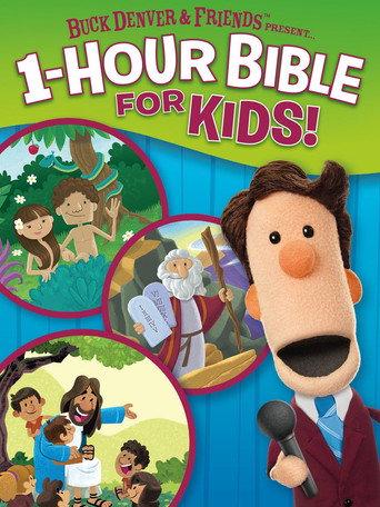 Buck Denver & Friends Present... 1-Hour Bible for Kids () poster