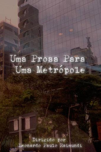 Uma Prosa Para Uma Metrópole (2023) poster